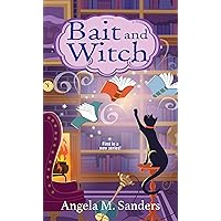 Bait and Witch (Witch Way Librarian Mysteries Book 1) Bait and Witch (Witch Way Librarian Mysteries Book 1) Kindle Mass Market Paperback Audible Audiobook Audio CD