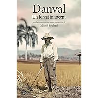 Danval: Un forçat innocent (French Edition) Danval: Un forçat innocent (French Edition) Kindle Paperback
