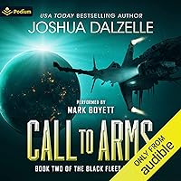 Call to Arms: Black Fleet Trilogy, Book 2 Call to Arms: Black Fleet Trilogy, Book 2 Audible Audiobook Kindle Paperback