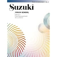 Suzuki Violin School - Volume 3 (Revised): Piano Accompaniment: Piano Acc.
