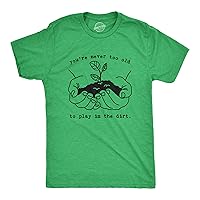 Mens Youre Never Too Old to Play in The Dirt Tshirt Funny Gardening Tee