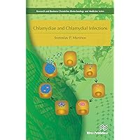Chlamydiae and Chlamydial Infections Chlamydiae and Chlamydial Infections Kindle Hardcover