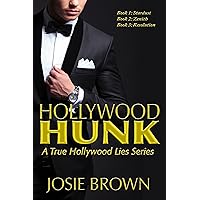 Hollywood Hunk (Complete Episodic Trilogy): Sexy Hollywood Scandal RomCom Hollywood Hunk (Complete Episodic Trilogy): Sexy Hollywood Scandal RomCom Kindle Paperback