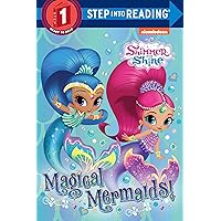 Magical Mermaids! (Shimmer and Shine) (Step into Reading) Magical Mermaids! (Shimmer and Shine) (Step into Reading) Paperback Library Binding
