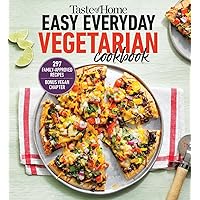 Taste of Home Easy Everyday Vegetarian Cookbook: 297 fresh, delicious meat-less recipes for everyday meals (Taste of Home Vegetarian) Taste of Home Easy Everyday Vegetarian Cookbook: 297 fresh, delicious meat-less recipes for everyday meals (Taste of Home Vegetarian) Paperback Kindle