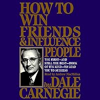 How to Win Friends & Influence People How to Win Friends & Influence People Audible Audiobook Hardcover Mass Market Paperback Audio CD Paperback Multimedia CD