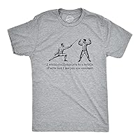 Mens I Would Challenge You to A Battle of Wits But I See You are Unarmed T Shirt Funny Dumb Joke Tee for Guys