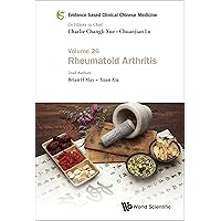 Evidence-based Clinical Chinese Medicine: Volume 26: Rheumatoid Arthritis Evidence-based Clinical Chinese Medicine: Volume 26: Rheumatoid Arthritis Kindle Hardcover