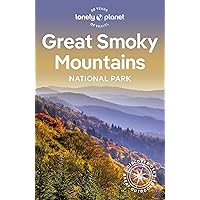 Lonely Planet Great Smoky Mountains National Park (National Parks Guide) Lonely Planet Great Smoky Mountains National Park (National Parks Guide) Kindle Paperback