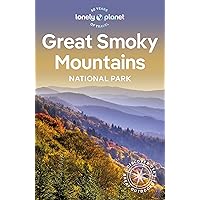 Lonely Planet Great Smoky Mountains National Park (National Parks Guide)