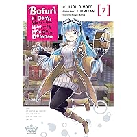 Bofuri: I Don't Want to Get Hurt, so I'll Max Out My Defense., Vol. 7 (manga) (Bofuri: I Don't Want to Get Hurt, so I'l, 7) Bofuri: I Don't Want to Get Hurt, so I'll Max Out My Defense., Vol. 7 (manga) (Bofuri: I Don't Want to Get Hurt, so I'l, 7) Paperback Kindle
