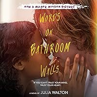 Words on Bathroom Walls Words on Bathroom Walls Audible Audiobook Paperback Kindle Hardcover