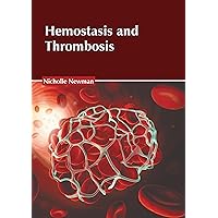 Hemostasis and Thrombosis