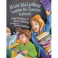Miss Malarkey Leaves No Reader Behind Miss Malarkey Leaves No Reader Behind Paperback Kindle Library Binding