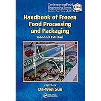 Handbook of Frozen Food Processing and Packaging (Contemporary Food Engineering 18) Handbook of Frozen Food Processing and Packaging (Contemporary Food Engineering 18) Kindle Hardcover
