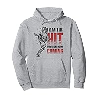 I'm The Hit You Never Saw Coming Fan Mom Goalie Lacrosse Pullover Hoodie