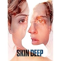 Skin Deep