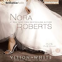 Vision in White: The Bride Quartet, Book 1 Vision in White: The Bride Quartet, Book 1 Audible Audiobook Kindle Paperback Hardcover Mass Market Paperback Audio CD