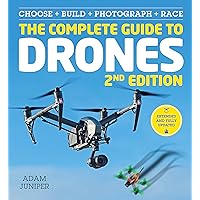 The Complete Guide to Drones Extended 2nd Edition The Complete Guide to Drones Extended 2nd Edition Paperback Kindle