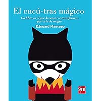 El cucú-tras mágico (Spanish Edition)