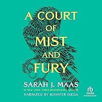 A Court of Mist and Fury (The Court of Thorns and Roses Series, Book 2) A Court of Mist and Fury (The Court of Thorns and Roses Series, Book 2) Kindle Paperback Audible Audiobook Hardcover Audio CD