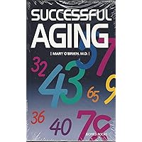 Successful Aging Paperback Book with INR Home-Study Flyer: Course Title: Successful Aging / Course #2040, Contining Education Credit: 4 Contact Hours