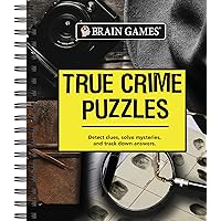 Brain Games - True Crime Puzzles Brain Games - True Crime Puzzles Spiral-bound