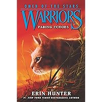 Warriors: Omen of the Stars #2: Fading Echoes Warriors: Omen of the Stars #2: Fading Echoes Kindle Audible Audiobook Paperback Hardcover Audio CD