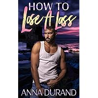 How to Lose a Lass: A Hot Scots Prequel How to Lose a Lass: A Hot Scots Prequel Kindle Audible Audiobook Paperback