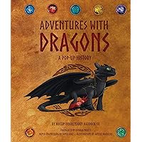 DreamWorks Dragons: Adventures with Dragons: A Pop-Up History (1) DreamWorks Dragons: Adventures with Dragons: A Pop-Up History (1) Hardcover