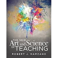 New Art and Science of Teaching: more than fifty new instructional strategies for academic success (The New Art and Science of Teaching) New Art and Science of Teaching: more than fifty new instructional strategies for academic success (The New Art and Science of Teaching) Perfect Paperback eTextbook