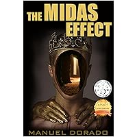 The Midas Effect: A technothriller (English edition)