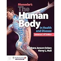 Memmler's The Human Body in Health and Disease, Enhanced Edition Memmler's The Human Body in Health and Disease, Enhanced Edition Paperback eTextbook