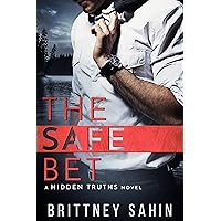The Safe Bet (Hidden Truths Book 1) The Safe Bet (Hidden Truths Book 1) Kindle Audible Audiobook Paperback