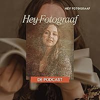Hey Fotograaf - De Podcast