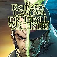 El Extraño Caso del Dr. Jekyll y Mr. Hyde: Novela Gráfica [The Strange Case of Dr. Jekyll and Mr. Hyde: Graphic Novel]: Classic Fiction El Extraño Caso del Dr. Jekyll y Mr. Hyde: Novela Gráfica [The Strange Case of Dr. Jekyll and Mr. Hyde: Graphic Novel]: Classic Fiction Library Binding Kindle Audible Audiobook