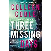 Three Missing Days (The Pelican Harbor Series) Three Missing Days (The Pelican Harbor Series) Paperback Audible Audiobook Kindle Hardcover Audio CD