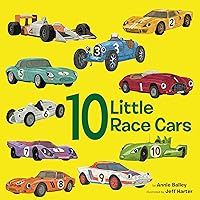 10 Little Race Cars (10 Little Vehicles) 10 Little Race Cars (10 Little Vehicles) Board book Kindle