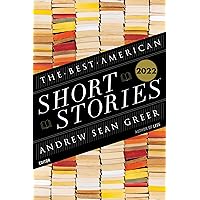 The Best American Short Stories 2022 The Best American Short Stories 2022 Kindle Paperback Audible Audiobook Hardcover Audio CD
