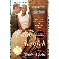 From Scratch: A Memoir of Love, Sicily, and Finding Home From Scratch: A Memoir of Love, Sicily, and Finding Home Paperback Audible Audiobook Kindle Library Binding Audio CD