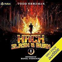 Hack, Slash & Burn: Hack, Slash & Burn, Book 1 Hack, Slash & Burn: Hack, Slash & Burn, Book 1 Audible Audiobook Kindle Paperback