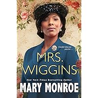 Mrs. Wiggins (A Lexington, Alabama Novel)