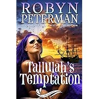 Tallulah's Temptation: Sea Shenanigans Book One