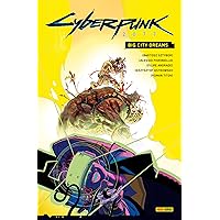 Cyberpunk 2077 (Band 6) - Big City Dreams (German Edition) Cyberpunk 2077 (Band 6) - Big City Dreams (German Edition) Kindle
