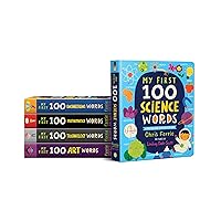 My First 100 STEAM Words Book Set from Baby University: Introduce Babies and Toddlers to Science, Technology, Engineering, Mathematics, Art and More! (My First STEAM Words) My First 100 STEAM Words Book Set from Baby University: Introduce Babies and Toddlers to Science, Technology, Engineering, Mathematics, Art and More! (My First STEAM Words) Board book