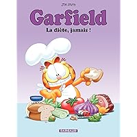 Garfield - Tome 7 - La diète, jamais ! (French Edition) Garfield - Tome 7 - La diète, jamais ! (French Edition) Kindle Hardcover Paperback