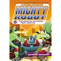 Ricky Ricotta's Mighty Robot vs. the Uranium Unicorns from Uranus (Ricky Ricotta's Mighty Robot #7) Ricky Ricotta's Mighty Robot vs. the Uranium Unicorns from Uranus (Ricky Ricotta's Mighty Robot #7) Paperback Kindle Audible Audiobook Library Binding
