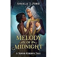 Melody of Midnight: A Fantasy Romance (Tower Knights) Melody of Midnight: A Fantasy Romance (Tower Knights) Kindle Paperback Hardcover