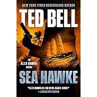 Sea Hawke (An Alex Hawke Novel Book 12) Sea Hawke (An Alex Hawke Novel Book 12) Kindle Audible Audiobook Paperback Hardcover