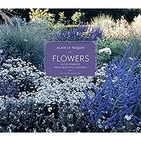 Flowers in the World's Most Beautiful Gardens Flowers in the World's Most Beautiful Gardens Hardcover